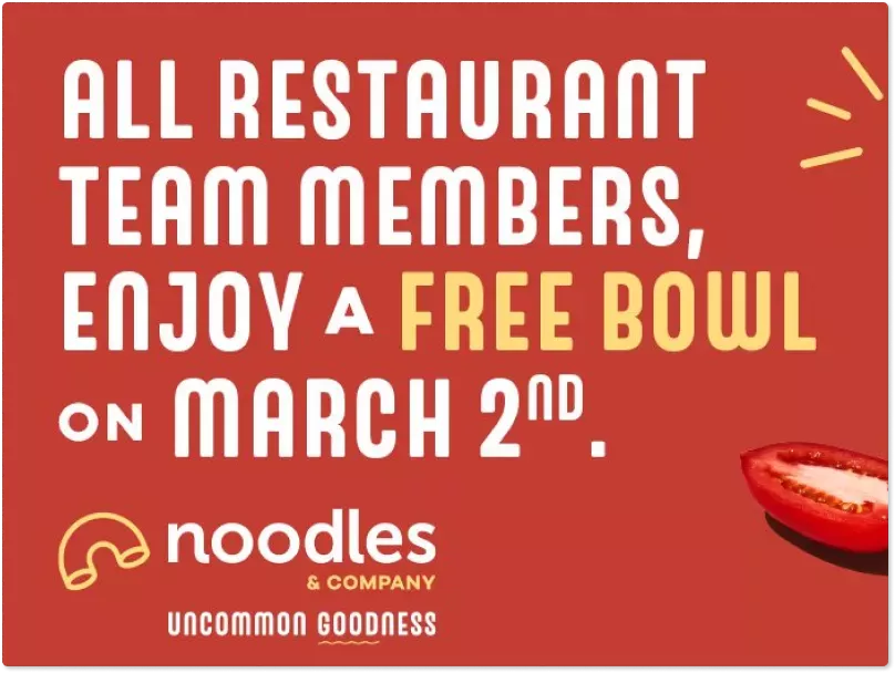 Employee Appreciation Day - All restaurant team members enjoy a free bowl on March 2nd.