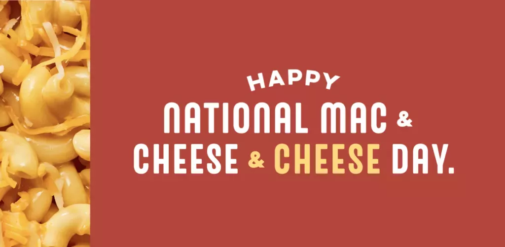 Happy National Mac & Cheese & Cheese Day