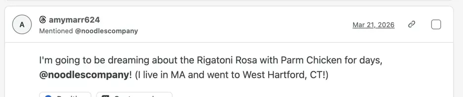 Social media comment that reads "I'm going to be dreaming about the Rigatoni Rosa with Parm Chicken for days, @noodlescompany (I live in MA and went to West Hartford, CT!)